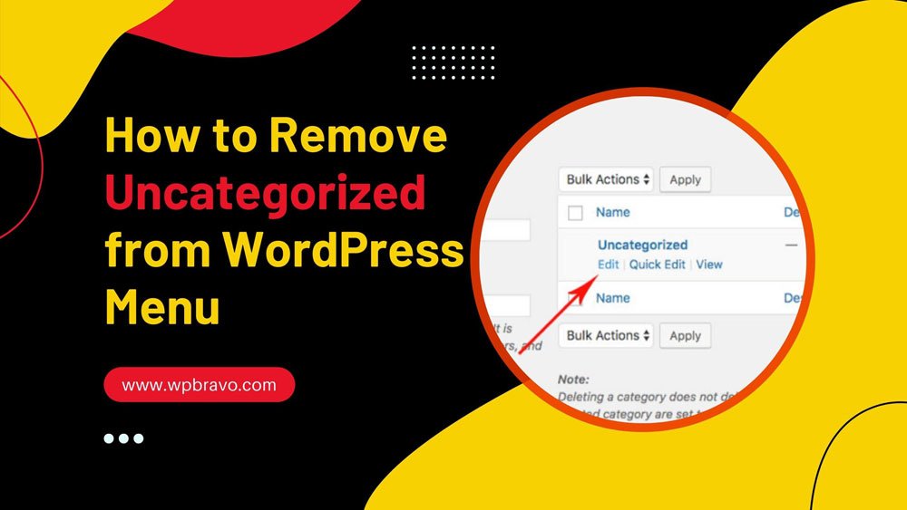 How to Remove Uncategorized from WordPress Menu