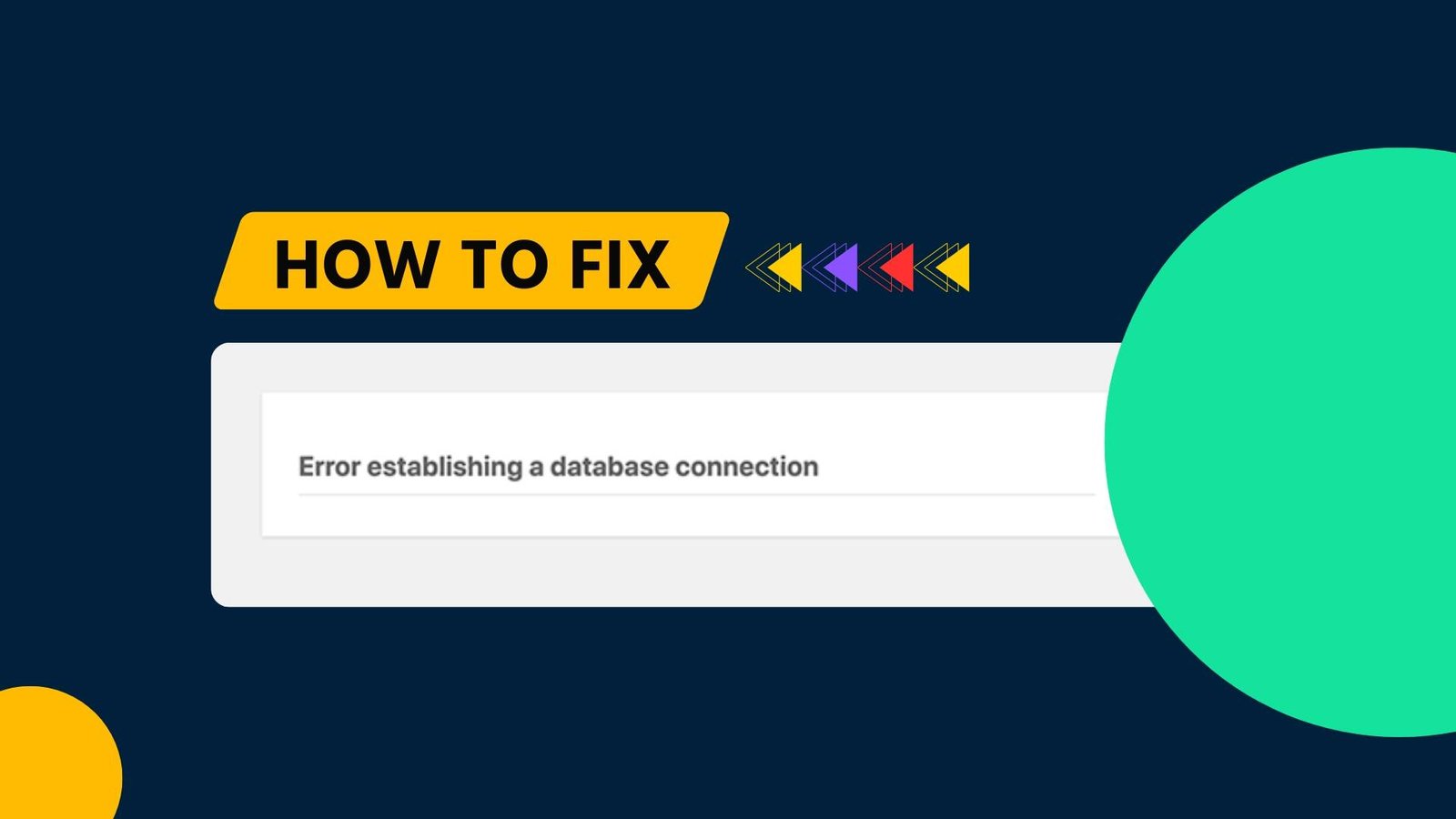 How to Fix Error Establishing a Database Connection in WordPress