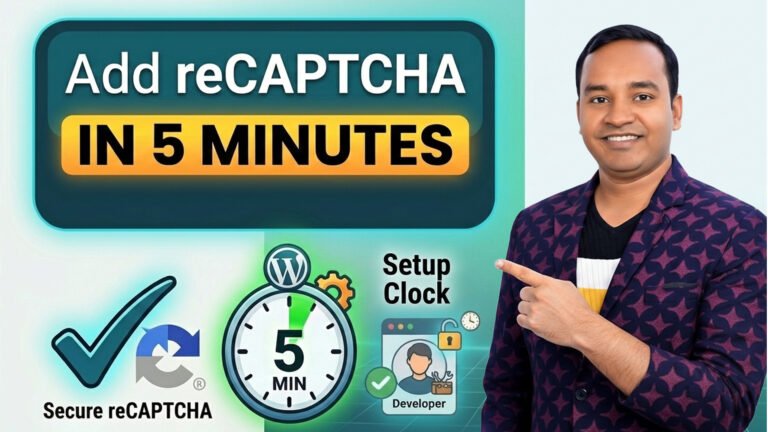 How to Add Google reCAPTCHA in WordPress (Step by Step Guide)